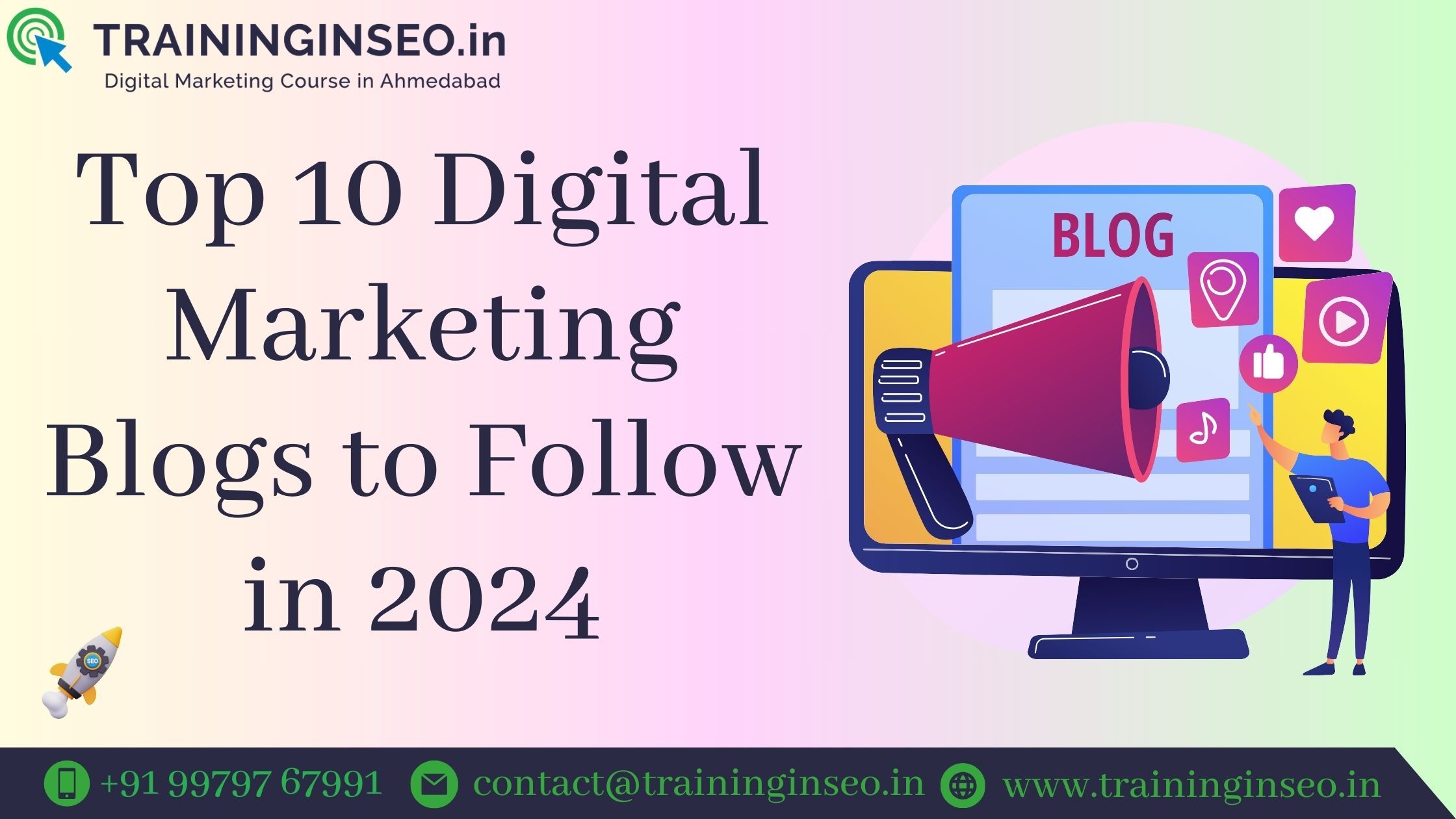 Top 10 Digital Marketing Blogs To Follow in 2024